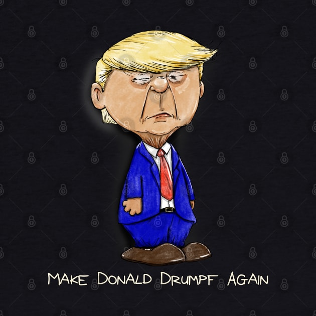 Make Donald Drumpf Again by plane_yogurt